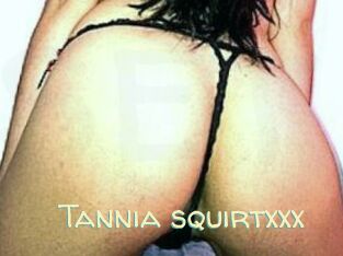 Tannia_squirtxxx