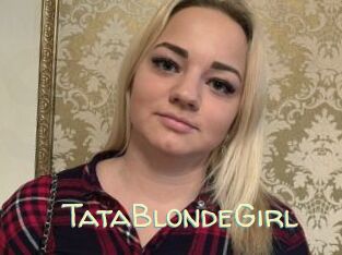 TataBlondeGirl