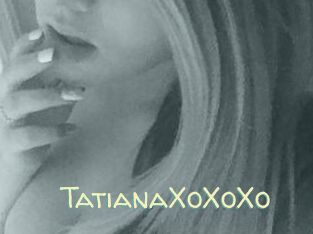 TatianaXoXoXo