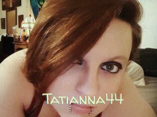 Tatianna44