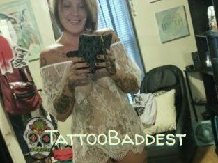 TattooBaddest