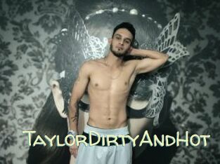 TaylorDirtyAndHot