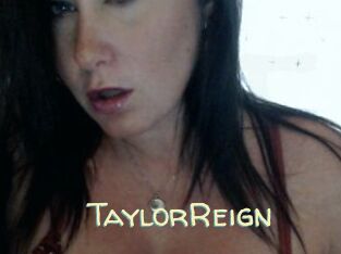 TaylorReign