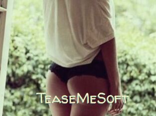 TeaseMeSoft