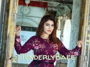 TenderlyBaee