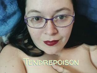 Tendrepoison