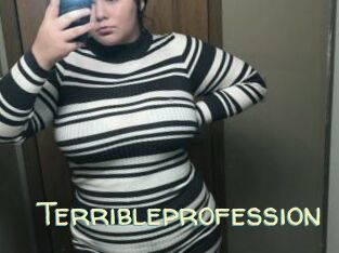 Terribleprofession