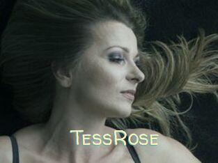 TessRose