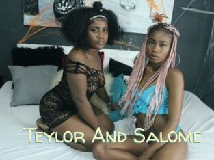 Teylor_And_Salome