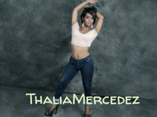 ThaliaMercedez