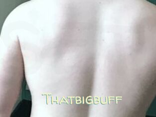 Thatbigbuff Sexy Tchat