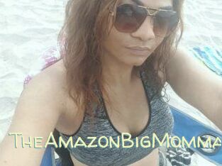 TheAmazonBigMomma