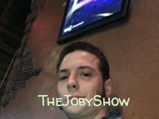 TheJobyShow