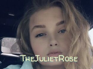 TheJulietRose