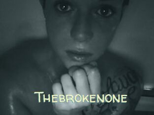 Thebrokenone