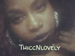 ThiccNlovely