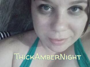 ThickAmberNight