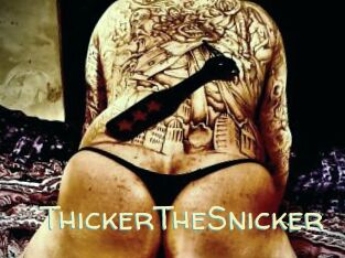 ThickerTheSnicker Sexy Tchat