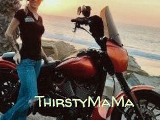 ThirstyMaMa