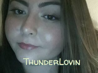 ThunderLovin