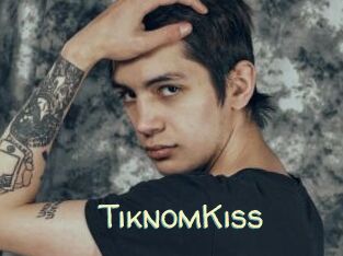 TiknomKiss