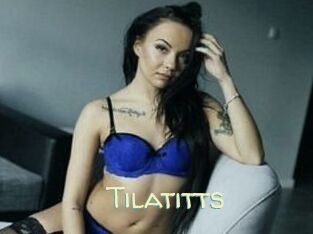 Tilatitts