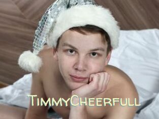 TimmyCheerfull