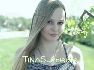 TinaSuperior