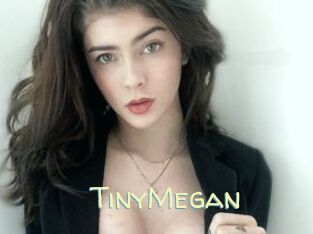TinyMegan