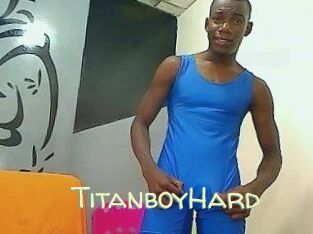 TitanboyHard
