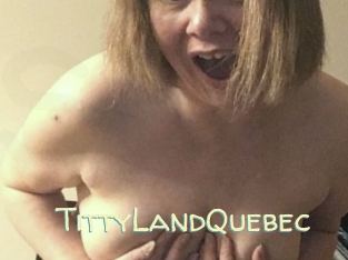TittyLandQuebec Sexy Tchat