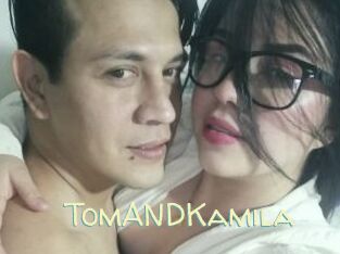 TomANDKamila