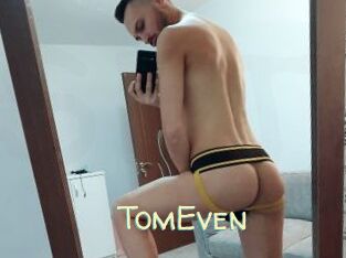 TomEven