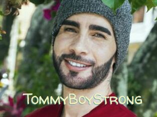 TommyBoyStrong