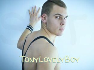TonyLovelyBoy