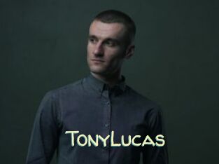 TonyLucas