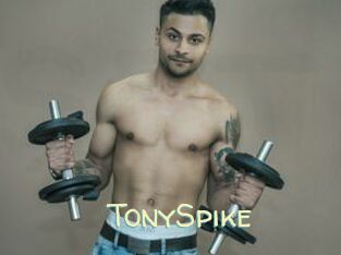 TonySpike