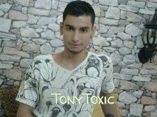 TonyToxic