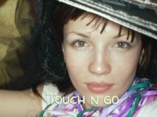 Touch_n_go
