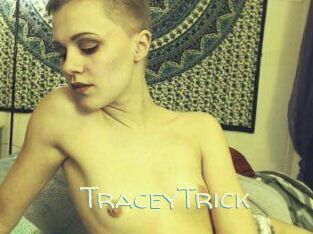 TraceyTrick