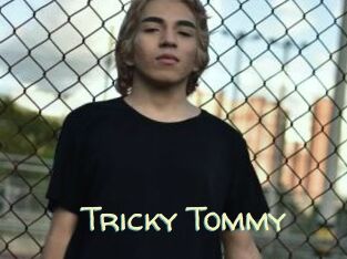 Tricky_Tommy