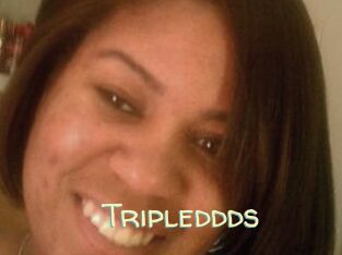 Tripleddds