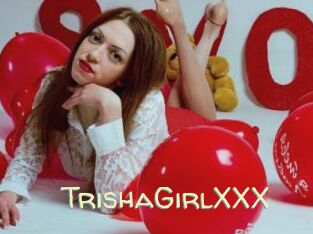 TrishaGirlXXX