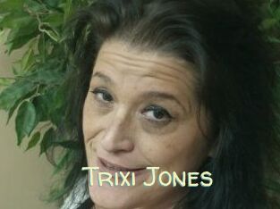 Trixi_Jones