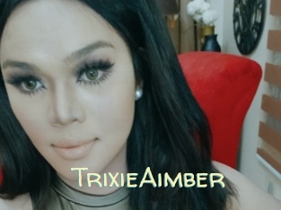 TrixieAimber Sexy Tchat