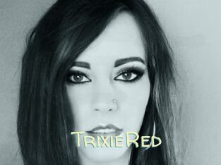 TrixieRed