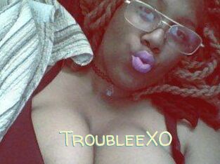 TroubleeXO