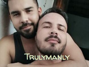 Trulymanly