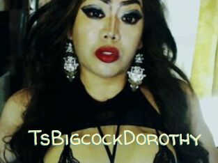 TsBigcockDorothy