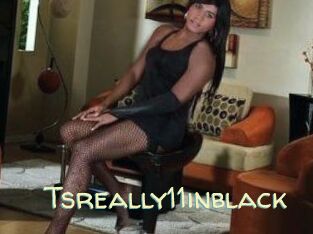 Tsreally11inblack